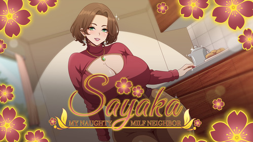Sayaka My Naughty Milf Neighbor [v0.1] [erebeta]
