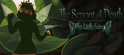 The Servant of Death : The Little Fairy screenshot 4