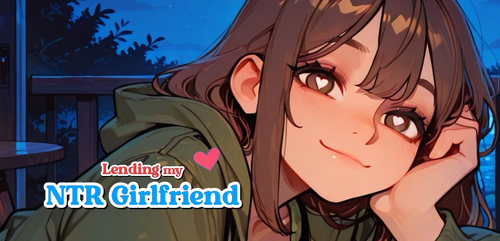 Lending my NTR Girlfriend [v0.3.2] [phonegames]