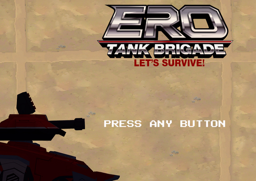 Ero-Tank Brigade. Let's Survive! [va0.0.13] [melongungames]